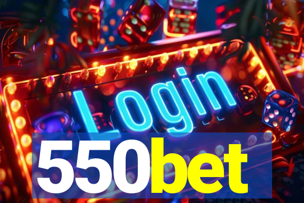 550bet