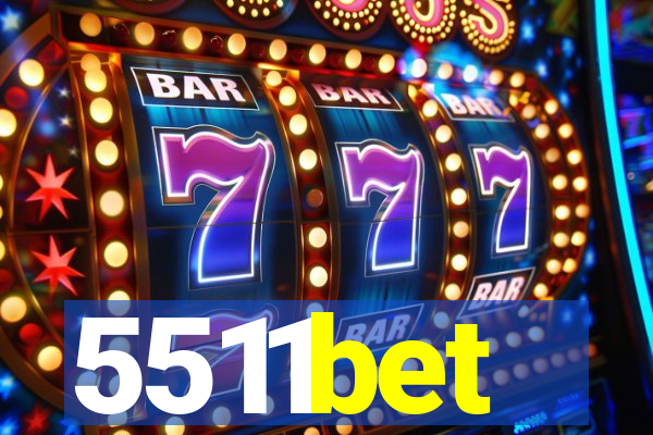 5511bet