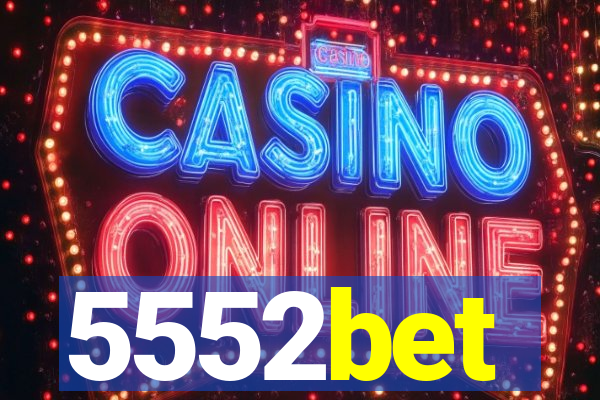 5552bet