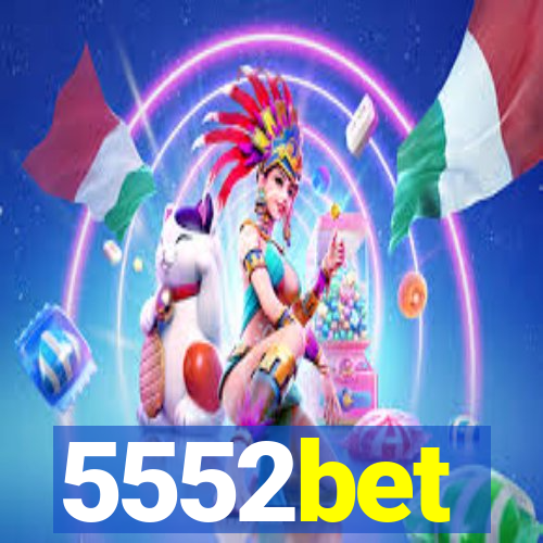 5552bet