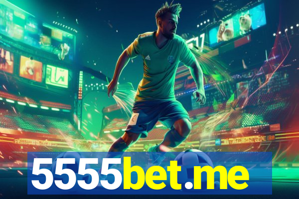 5555bet.me
