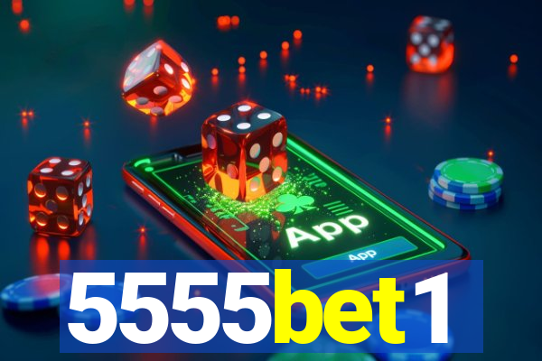 5555bet1