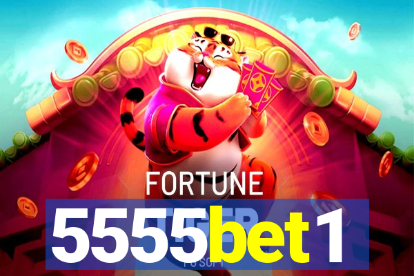 5555bet1