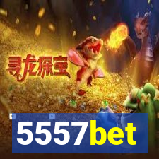 5557bet