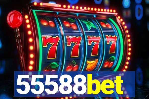 55588bet