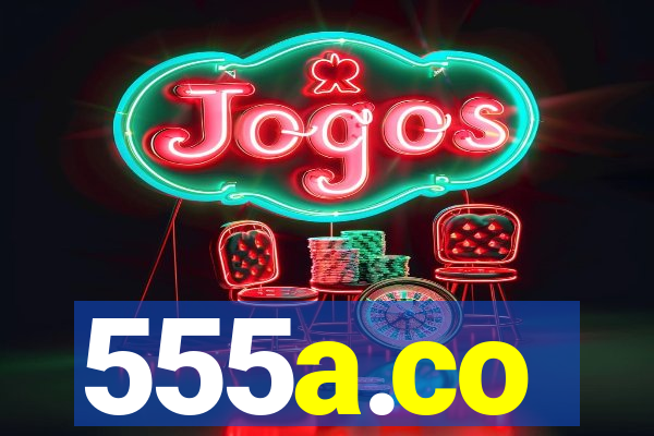 555a.co