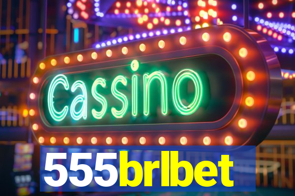 555brlbet