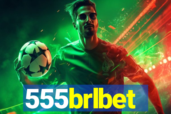 555brlbet