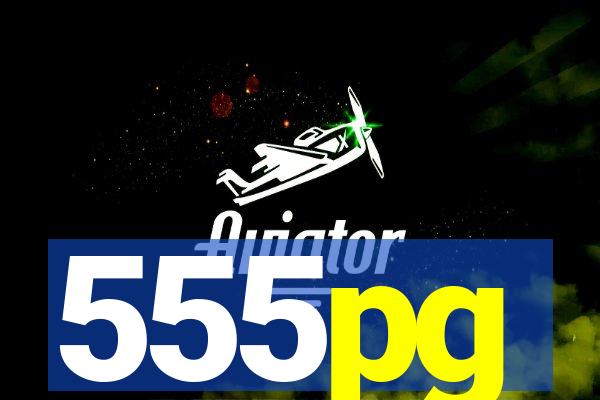 555pg