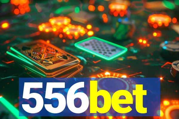 556bet