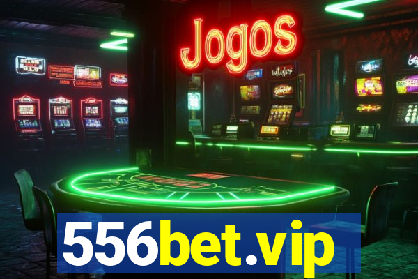 556bet.vip