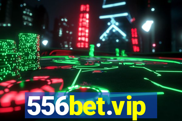 556bet.vip