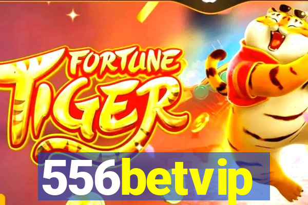 556betvip