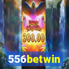 556betwin