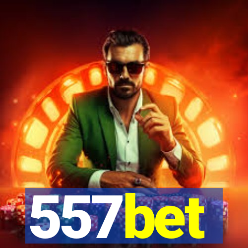 557bet