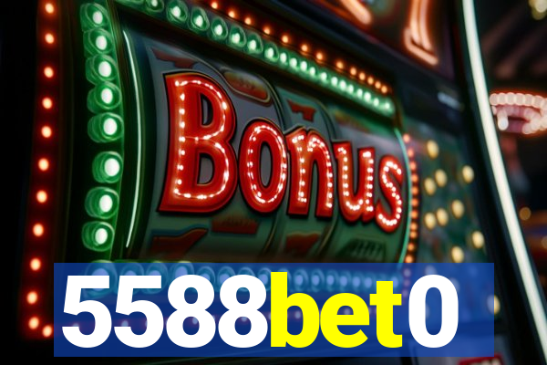 5588bet0