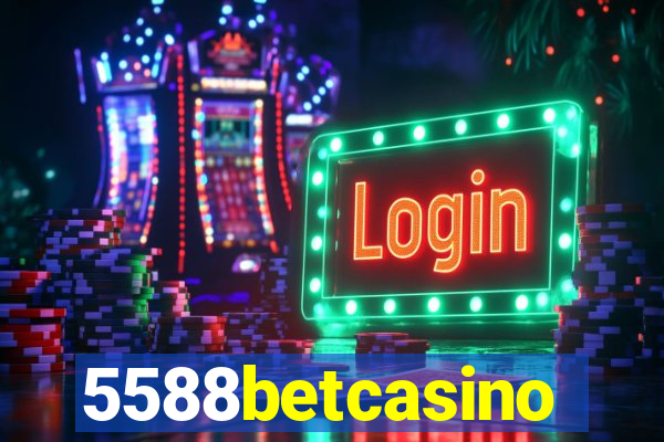 5588betcasino
