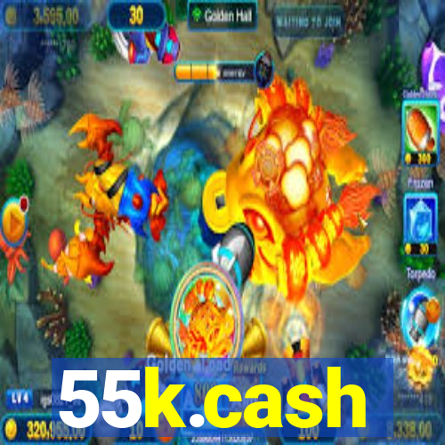 55k.cash