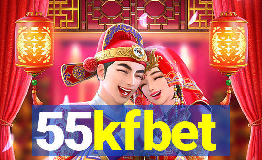 55kfbet