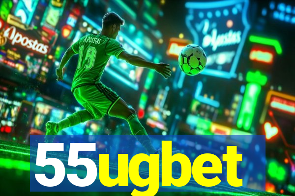 55ugbet
