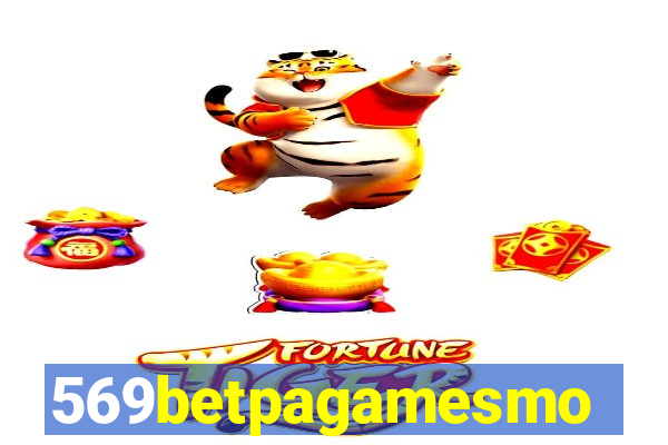 569betpagamesmo