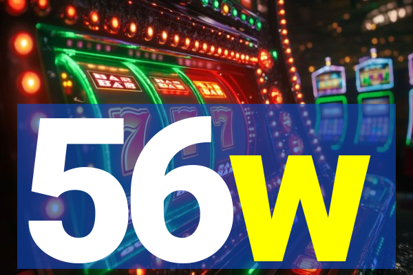 56w