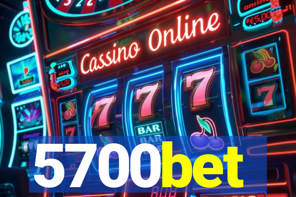 5700bet