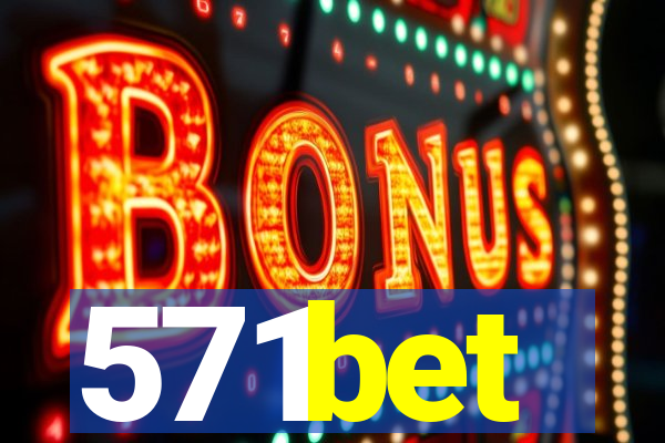 571bet