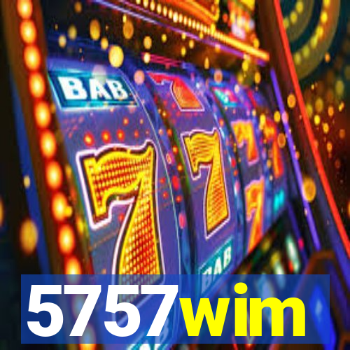 5757wim