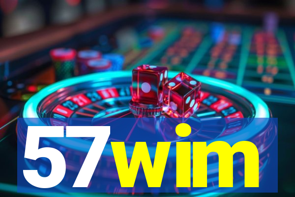 57wim