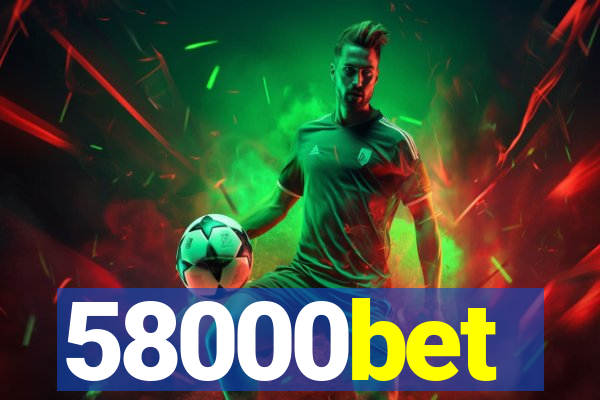 58000bet