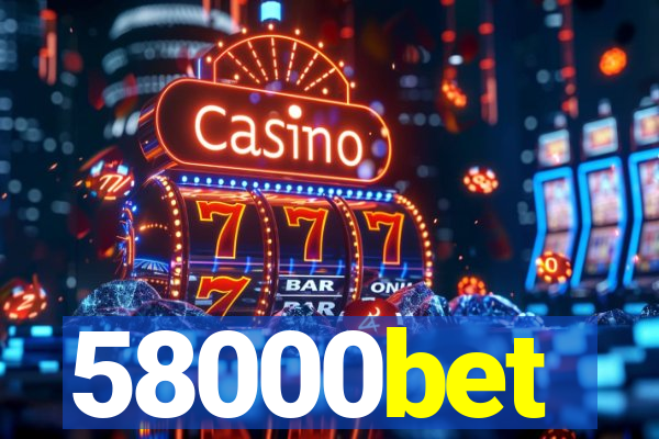 58000bet