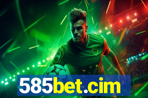 585bet.cim