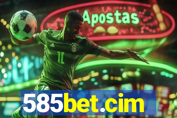 585bet.cim
