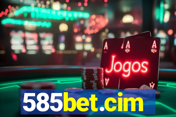 585bet.cim