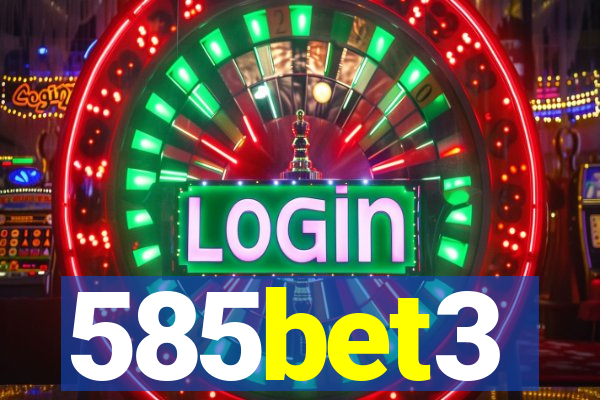 585bet3