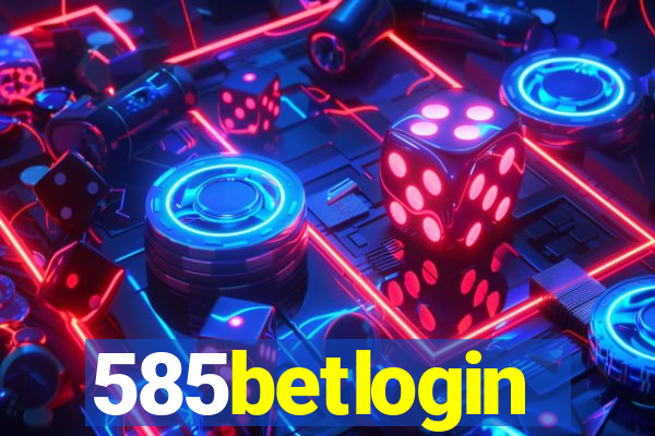 585betlogin