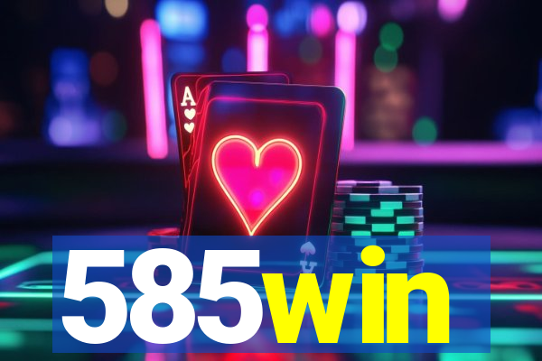 585win
