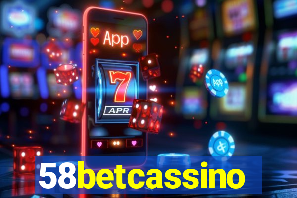 58betcassino