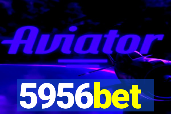 5956bet