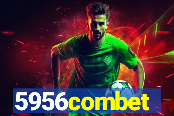 5956combet