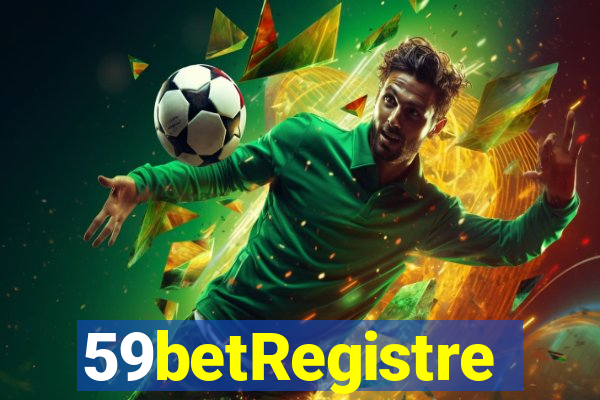 59betRegistre