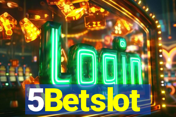 5Betslot