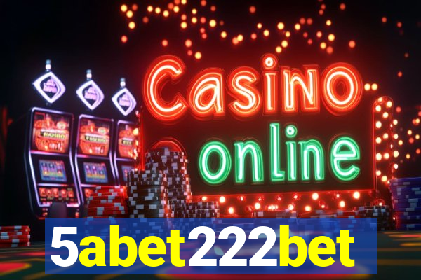 5abet222bet