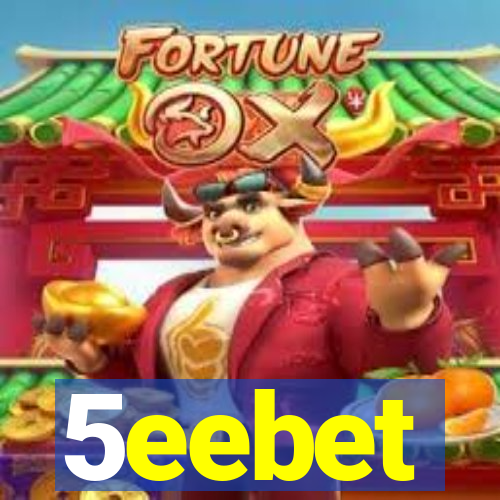 5eebet