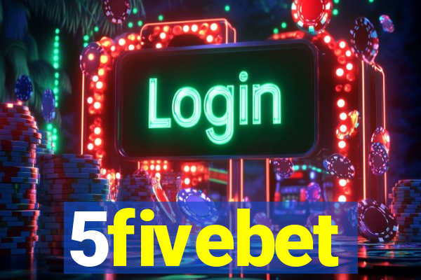 5fivebet