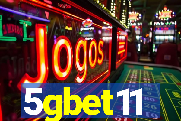 5gbet11