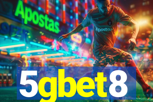 5gbet8