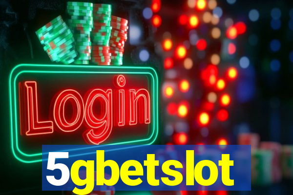 5gbetslot