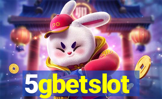 5gbetslot